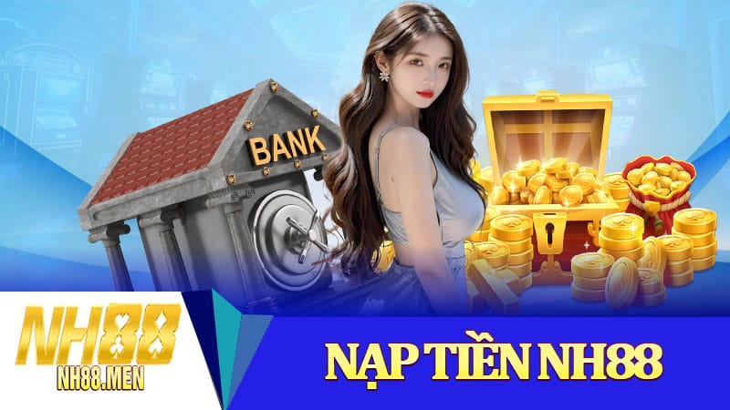 Nạp Tiền NH88